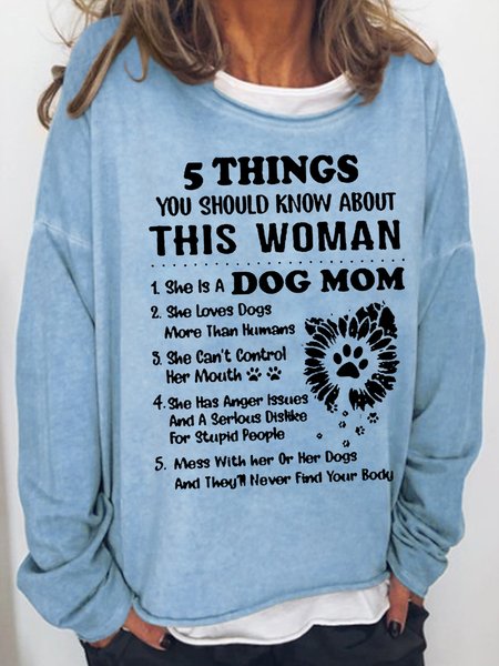 

5 Things You Should Know About This Woman Dog Mom Casual Sweatshirt, Light blue, Hoodies&Sweatshirts