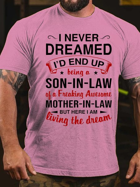 

I Never Dreamed Short Sleeve Casual T-shirt, Pink, T-shirts