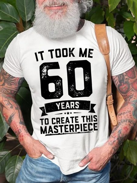 

It Took Me 60 Years Old Men's T-shirt, White, T-shirts