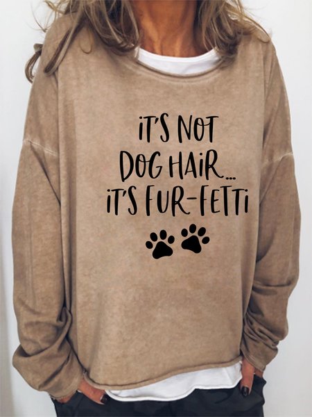 

It's Not Dog Hair Sweatshirt, Khaki, Hoodies&Sweatshirts