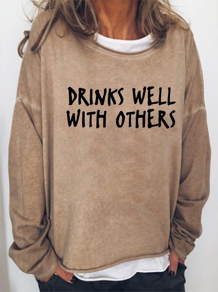 

Drinks Well With Others Women's Sweatshirts, Light brown, Hoodies&Sweatshirts