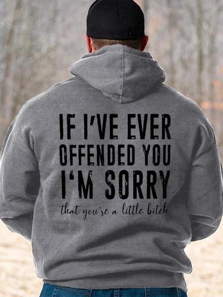 

IF I'VE EVER OFFENDED YOU Long Sleeve Sweatshirt, Gray, Hoodies&Sweatshirts