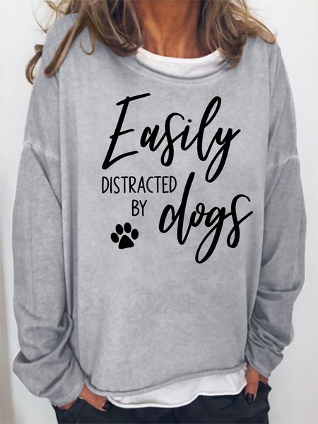

Easily distracted by dogs Sweatshirts, Gray, Hoodies&Sweatshirts