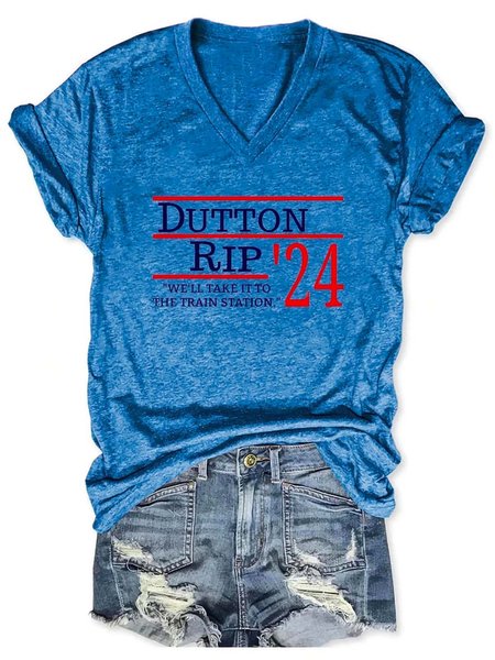 Dutton Rip 2024 We’ll Take It To The Train Station Casual V Neck T-shirt, Blue, T-shirts