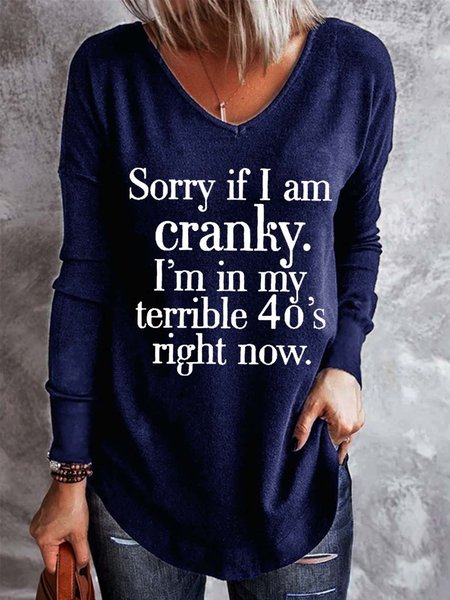 

Sorry If I Am I'm In My Terrible 40's Right Now Crank V Neck T-shirt, Purplish blue, T-shirts