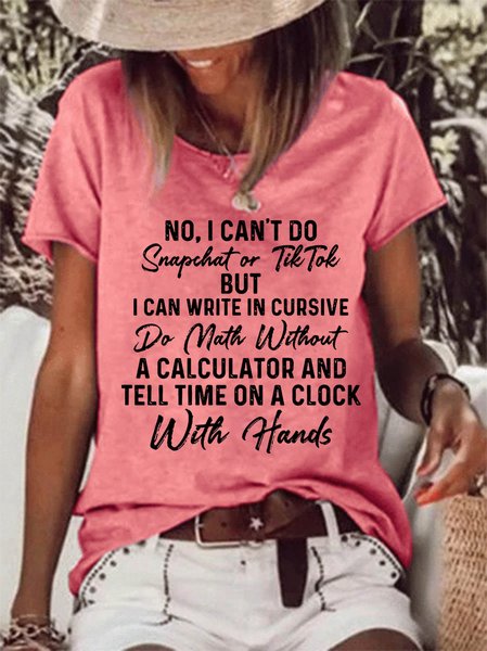 

No I Can't Do Snapchat Or TikTok Women's T-shirt, Red, T-shirts