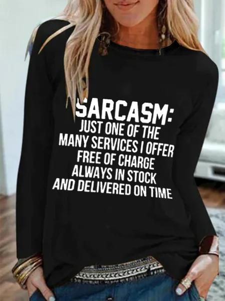 

Sarcasm Crew Neck Casual Shirts & Tops, Black, T-Shirts