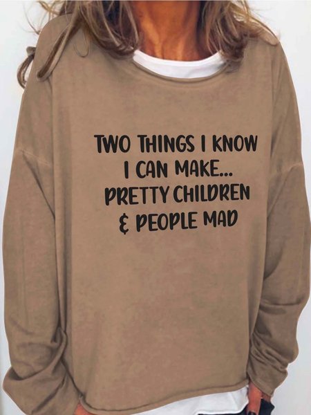 

Two Things I Know I Can Make Crew Neck Casual Sweatshirts, Light brown, Hoodies&Sweatshirts