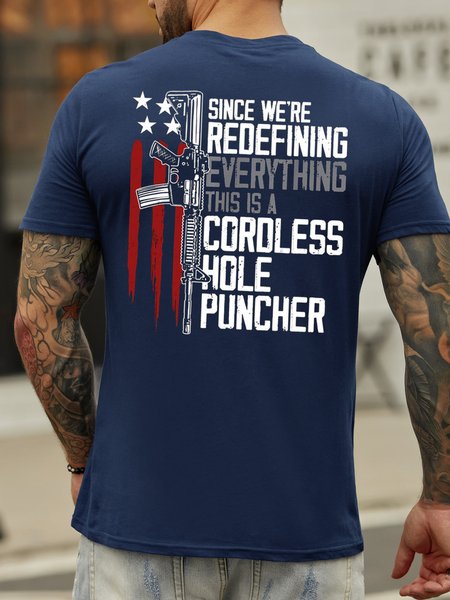 Since We Are Redefining Everything This Is A Cordless Hole Puncher Men's Graphic Novelty T shirt