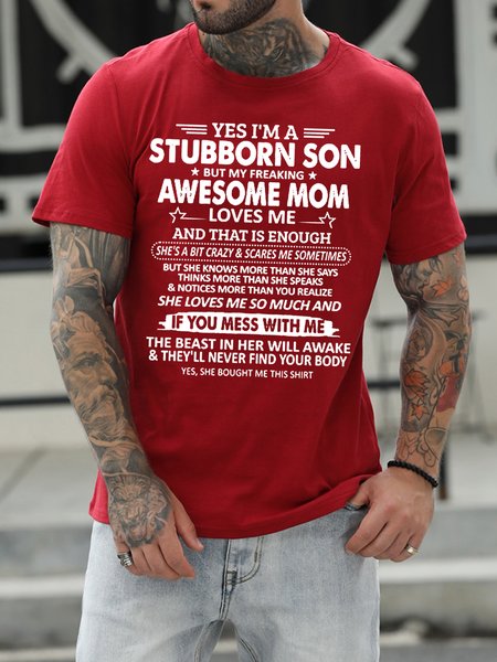 

I'm a Stubborn Son But My Freaking Awesome Mom Love Me Men's T-shirt, Red, T-shirts