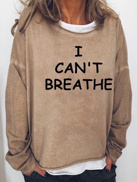 

I Can't Breathe Funny Crew Neck Sweatshirt, Light brown, Hoodies&Sweatshirts