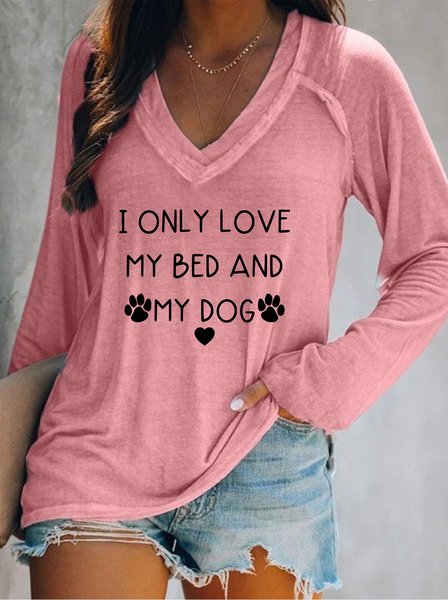 

I Only Love My Bed And My Dog Sweatshirt, Pink, Hoodies&Sweatshirts