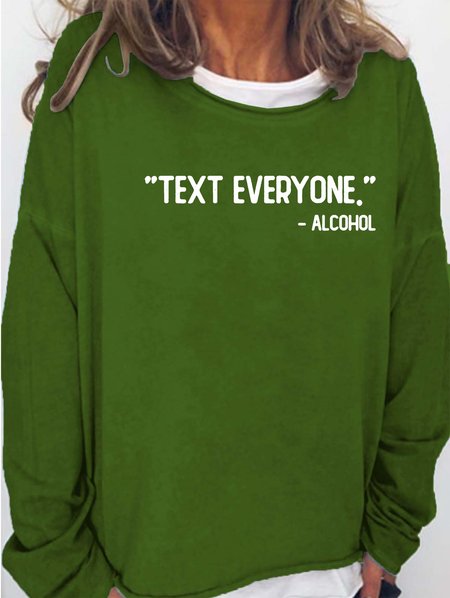 

Text Everyone Sweatshirt, Green, Hoodies&Sweatshirts