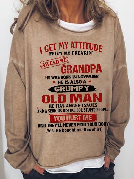 

I Get My Attitude From My Freakin Awesome Grandpa Casual Sweatshirts, Khaki, Hoodies&Sweatshirts