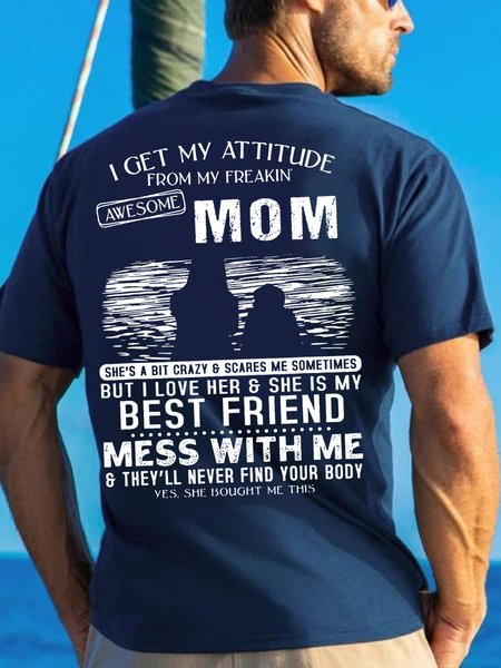 

I Get Attitude From My Freaking Awesome Mom Short Sleeve Crew Neck Tshirts, Blue, T-shirts