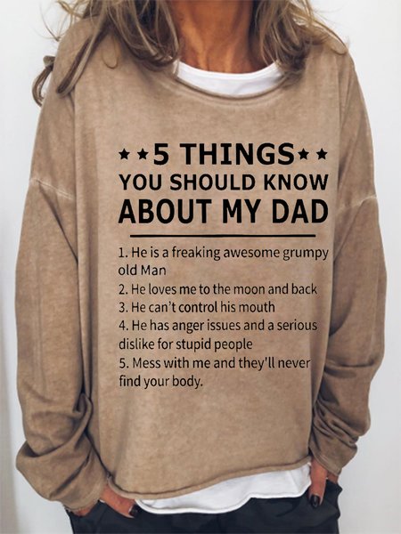 

5 Things You Should Know About My Dad Sweatshirts, Light brown, Hoodies&Sweatshirts