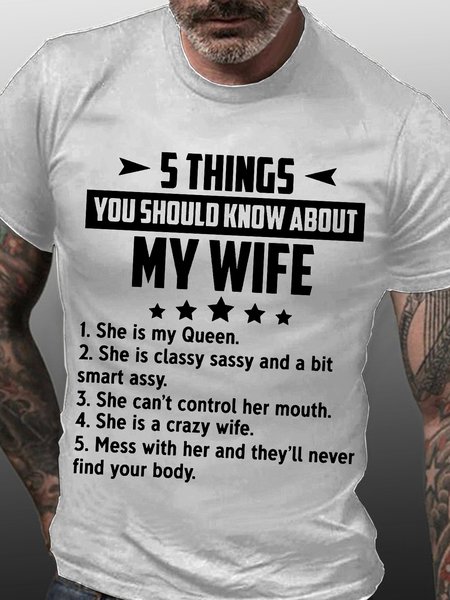 

5 Things You Should Know About My Wife Short Sleeve Crew Neck Tshirt, White, T-shirts