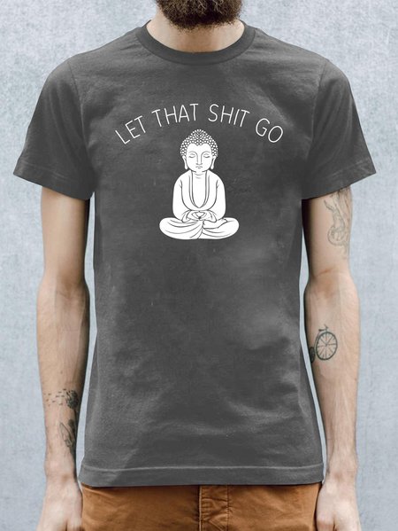 

Let That Go stylish zen Men's T-shirt, Deep gray, T-shirts