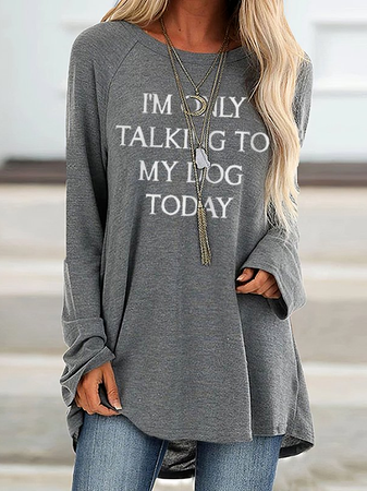 

I'm Only Talking To My Dog Today Women's Funny Dog Saying long sleeve Shirts & Tops, Gray, Tops