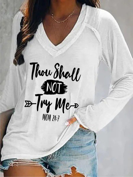 

Thou Shall Not Try Me Printed V Neck Long Sleeve Loosen Shirts & Tops, White, Tops