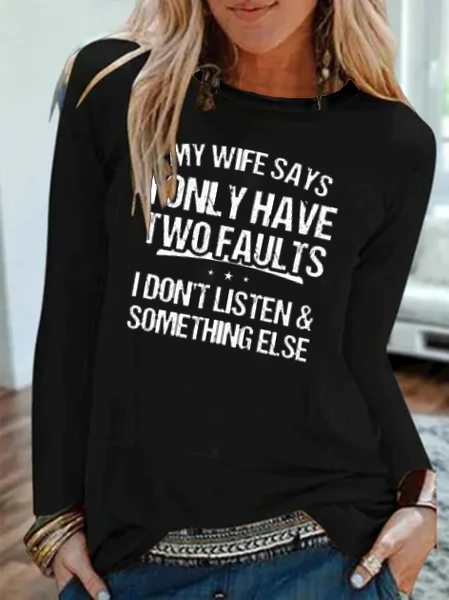

I Only Have 2 Faults Funny Shirts Funny T Shirts, Black, T-Shirts
