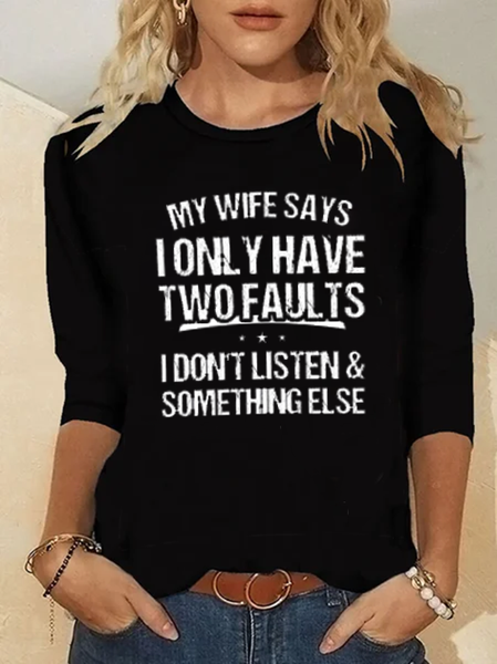 

I Only Have 2 Faults Funny Shirts Funny T Shirts, Black, T-Shirts
