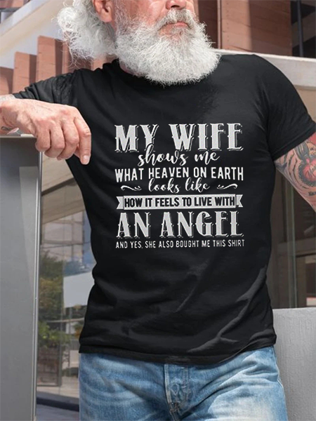 

My wife, My Angel my Heaven letters Culture T-shirt, T-Shirts