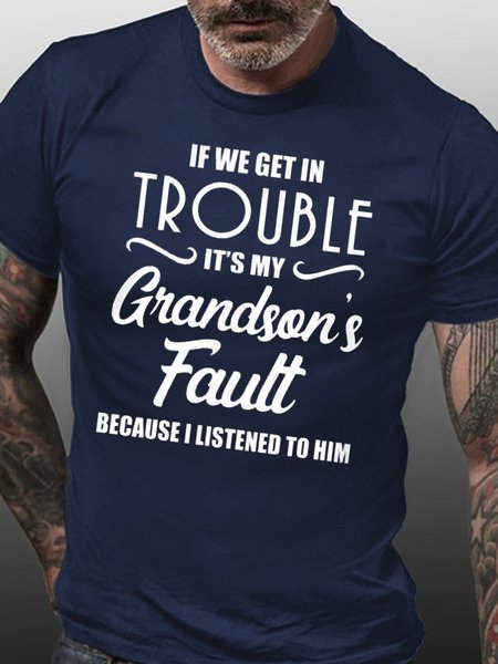 

Funny If we get in trouble Classic T-shirt, Blue, T-shirts