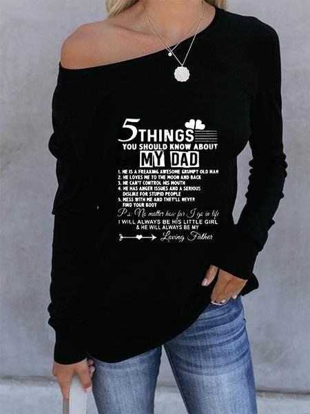 

5 Things You Should Know About My Dad Long Sleeve Casual Shirts & Tops, Black, T-Shirts