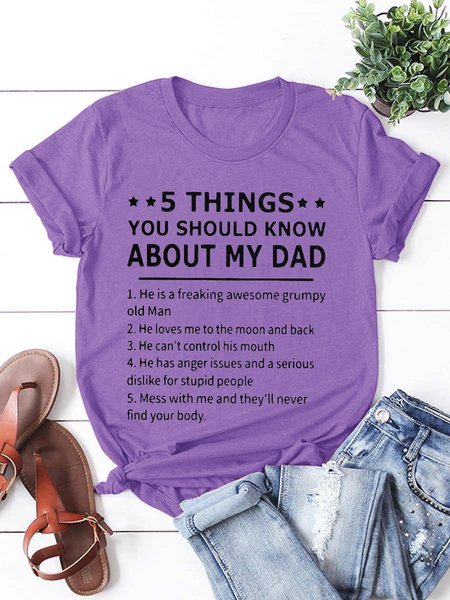 

5 Things You Should Know About My Dad T-shirt, Purple, T-shirts