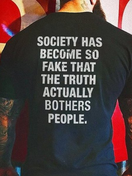 

Society Has Become So Hypocritical That The Truth Is Ready To Blind The T-shirt, Black, T-Shirts