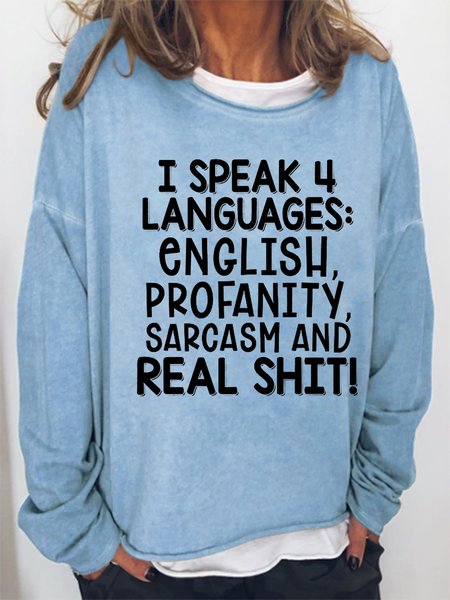 

Funny I Speak Four Languages Cotton Blends Loosen Vintage Sweatshirts, Light blue, Hoodies&Sweatshirts