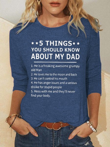 

Five Things About My Dad Print Long sleeve tops, Blue, Long sleeves