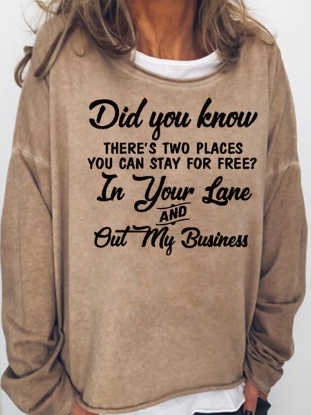 

Did You Know There are Two Places You Can Stay for Free Funny Letter Sweatershirt, Light brown, Hoodies&Sweatshirts