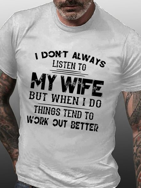 

Men I Don’t Always Listen To My Wife Vintage Short Sleeve Cotton Short sleeve T-shirt, White, T-shirts
