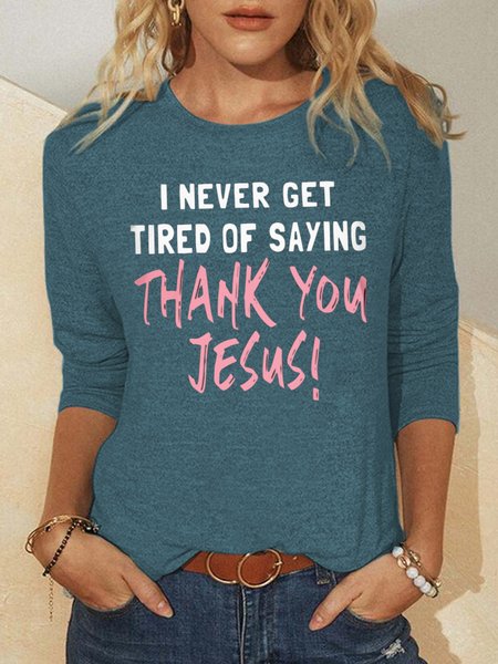 

Thank you Jesus Crew Neck Long Sleeve Shirt, Green, Long sleeves