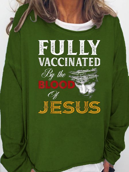 

Fully vaccinated by the blood of Jesus Casual Sweatshirt, Green, Hoodies&Sweatshirts