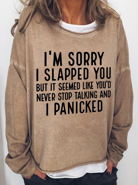 

I'm Sorry I Panicked Women's Sweatershirt, Light brown, Hoodies&Sweatshirts