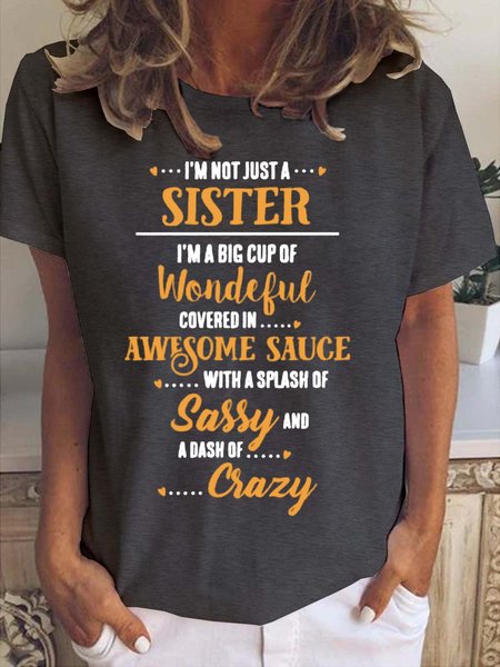 

Im Not Just A Sister Women's Short sleeve tops, Deep gray, T-shirts