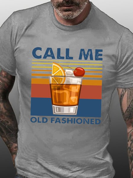 

Call Me Old Fashioned Funny Print Casual Short sleeve T-shirt, Light gray, T-shirts