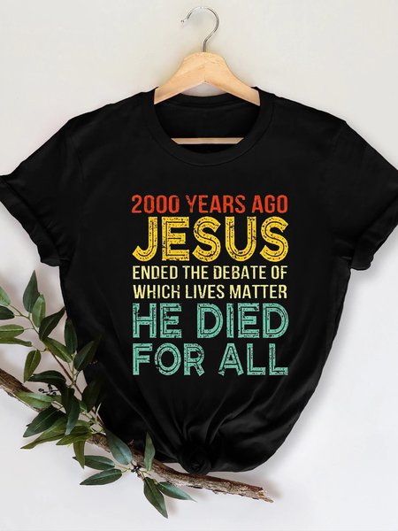 2000 Years Ago Jesus... Print Crew Neck Short sleeve tops, Black, T-shirts