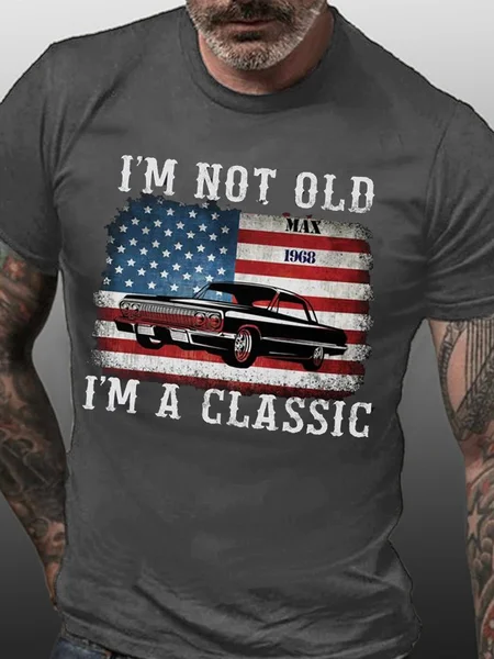I Am Not Old I Am A Classic Cotton Short sleeve T-shirt, Deep gray, T-shirts