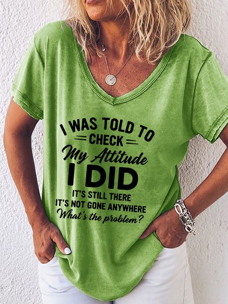 

I Was Told To Check My Attitude Funny Sarcastic Short Sleeve T-shirt, Green, T-shirts