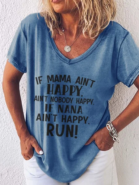 

If Nana Ain't Happy Run V Neck Short Sleeve T-shirt, Blue, T-shirts
