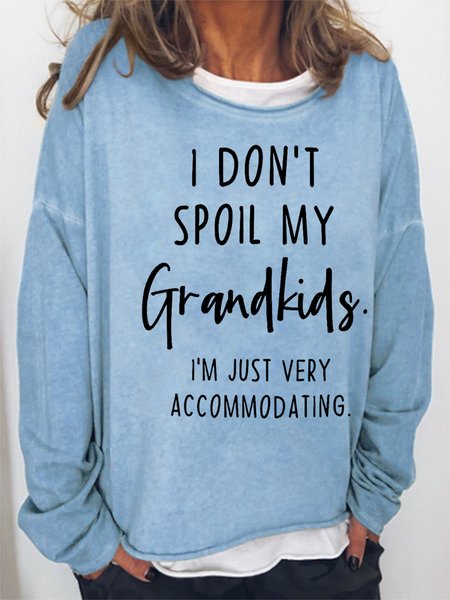 

Funny I Don't Spoil My Grandkids Vintage Loosen Sweatershirt, Light blue, Hoodies&Sweatshirts