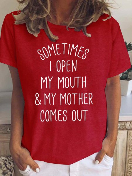 

Funny Sometimes I Open My Mouth Casual Short sleeve tops, Red, T-shirts