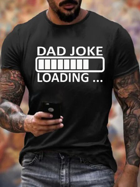 

Dad Joke Loading Funny Print Casual Shirts & Tops, Black, T-shirts