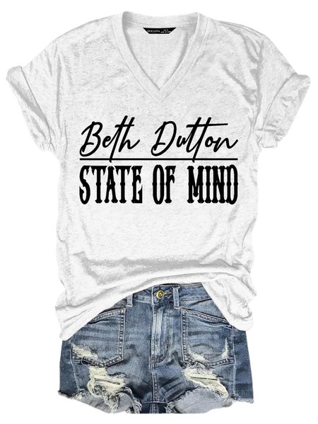 Beth Dutton State of Mind V Neck Short Sleeve T-shirt, White, T-shirts
