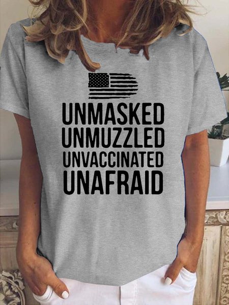 

Unmasked Unmuzzled Unvaccinated Unafraid Funny Letter Short sleeve tops, Gray, T-shirts