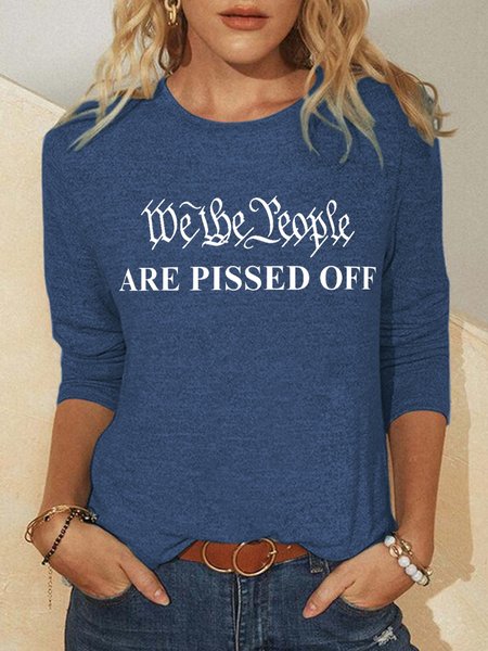 

We The People Are Pissed Off Print Long sleeve tops, Blue, Long sleeves